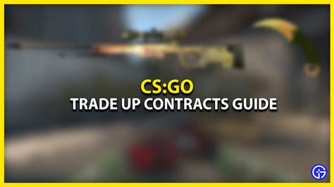 cs go trade up|How CSGO Trade Ups Work: Everything You Need to Know.